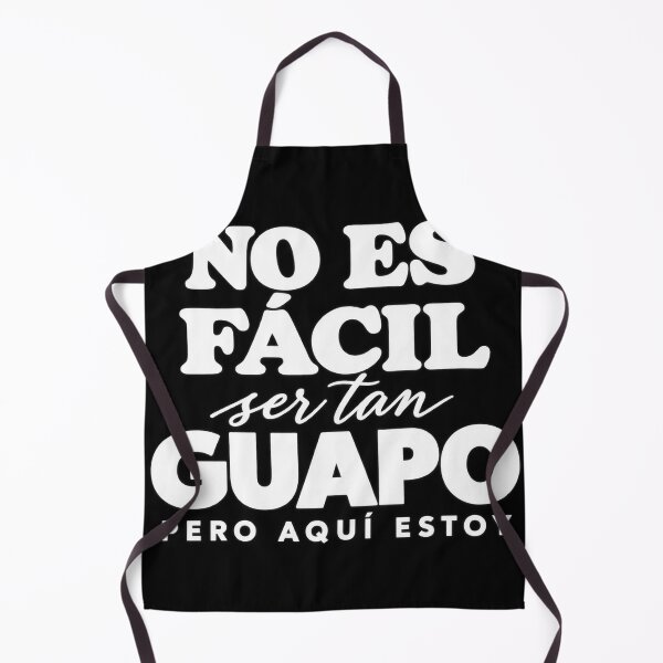 Item preview, No Es Fácil Ser Tan Guapo Pero Aquí Estoy Spanish Graphic designed and sold by VGAfanatic.