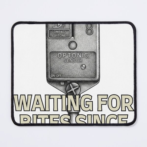 Item preview, Optonic Bite Alarm “Waiting For Bites Since The 80s” Fishing designed and sold by Always-Angling.