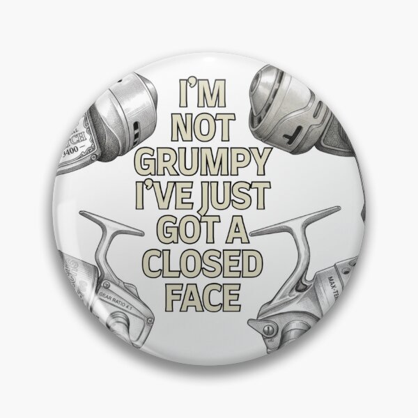 Item preview, "I'm Not Grumpy" Closed Face Fishing Reels - Retro Coarse Angling designed and sold by Always-Angling.