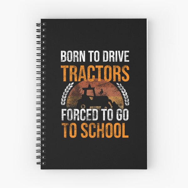 Item preview, Born To Drive Tractors Forced To Go To School designed and sold by MOTIFOLK.