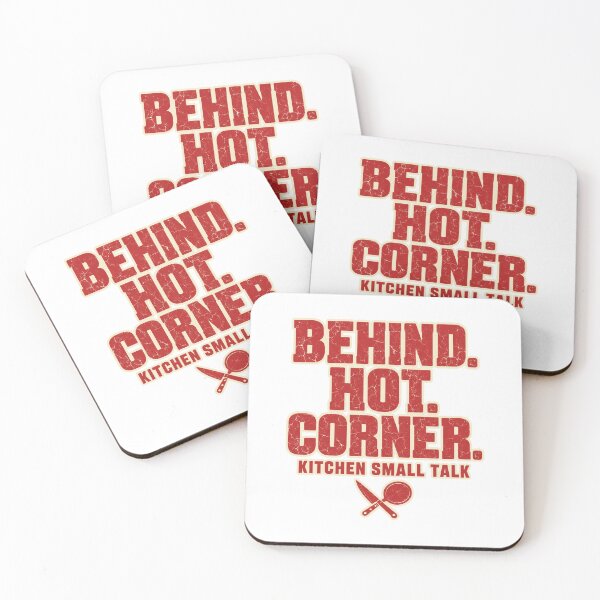 Item preview, Behind Hot Corner Kitchen Small Talk Line Cook designed and sold by eignvalue.
