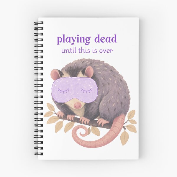 Item preview, Playing Dead Until This Is Over Cute Possum Gift Ideas designed and sold by Wordfall.