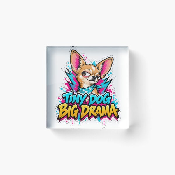 Item preview, Tiny Dog Big Drama Chihuahua – Funny Comic Graffiti Dog designed and sold by Jaani-T.