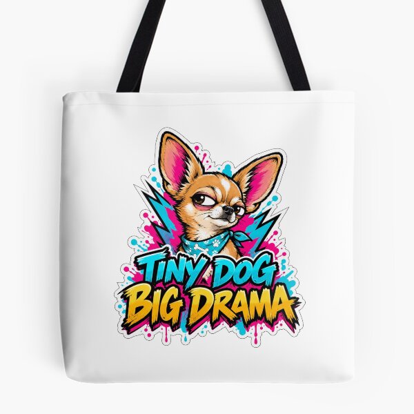 Item preview, Tiny Dog Big Drama Chihuahua – Funny Comic Graffiti Dog designed and sold by Jaani-T.