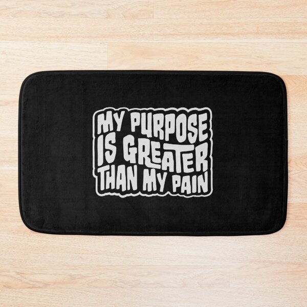 Item preview, My Purpose Is Greater Than My Pain Motivation Logo designed and sold by shirt-o-mat.