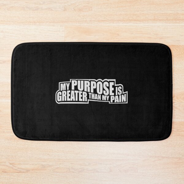 Item preview, My Purpose Is Greater Than My Pain Motivation Logo designed and sold by shirt-o-mat.