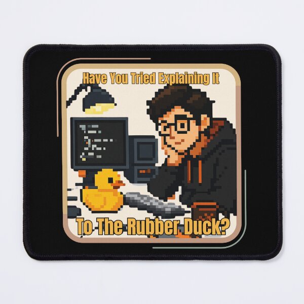 Item preview, Have You Tried Explaining It To The Rubber Duck? - Programmer Humor designed and sold by tellia-kallisto.