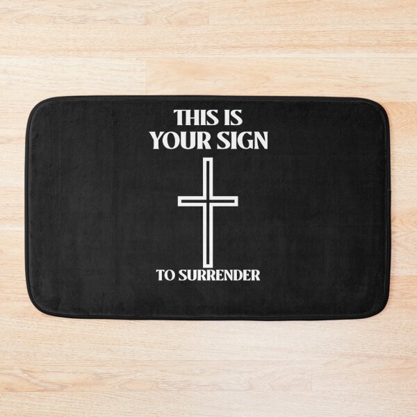 Item preview, THIS IS YOUR SIGN...TO SURRENDER CHRISTIAN APPAREL designed and sold by VFamdesigns.