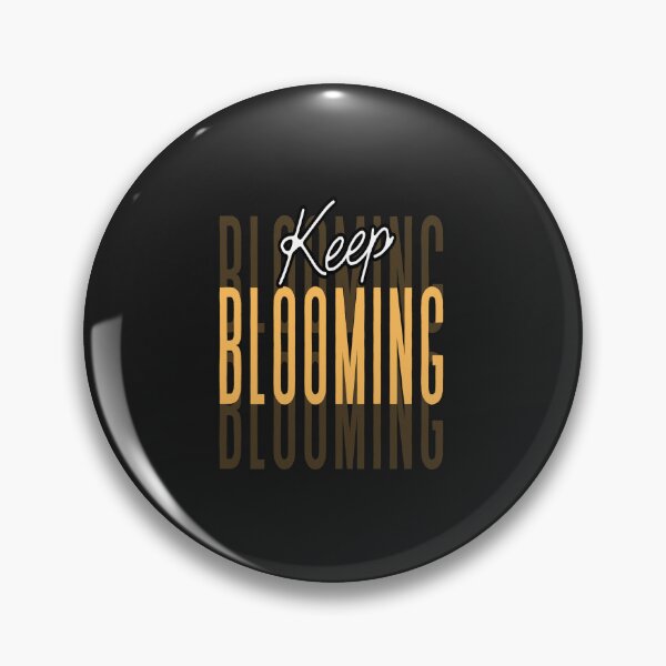 Item preview, Keep Blooming – Inspirational Floral Growth Quote for Women designed and sold by Soft Strength Studio.