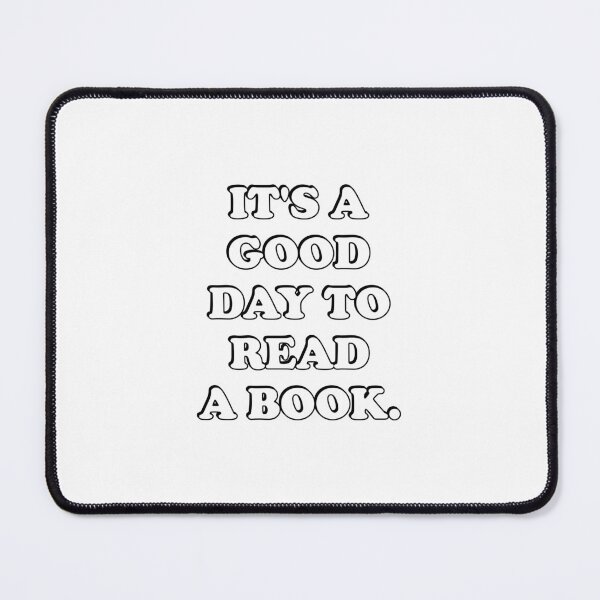 Item preview,  Good Day To Read A Book  designed and sold by Inspirationmotivation.