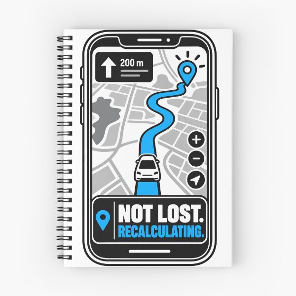 Item preview, Not Lost Recalculating Funny  designed and sold by Kenzie & Co.