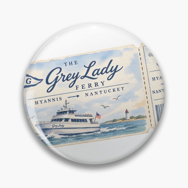 Artikelvorschau, Grey Lady Hyannis Nantucket Fährticket entworfen und verkauft von saltyhydrangea.