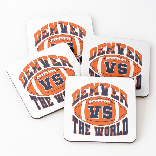 Item preview, Denver vs The World - Denver Football designed and sold by MASMUS27.