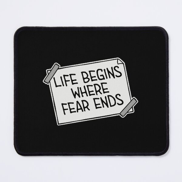 Item preview, Life Begins Where Fear Ends Motivational Text Logo designed and sold by shirt-o-mat.