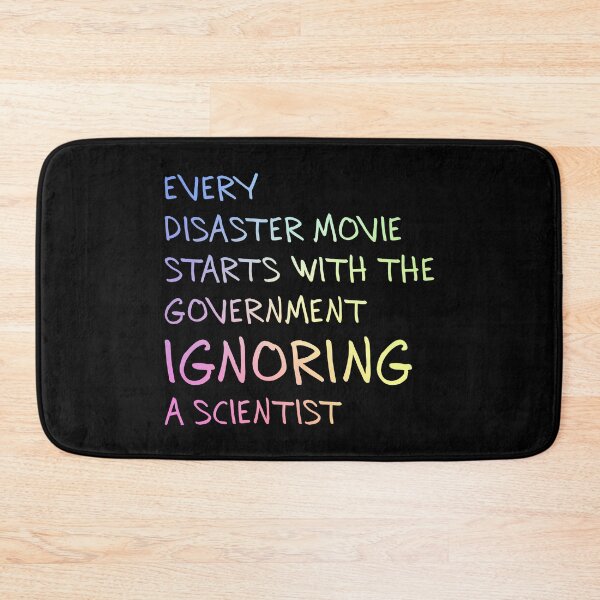 Item preview, Every Disaster Movie Starts with Govt Ignoring Science Gift for Men designed and sold by ScienceCorner.