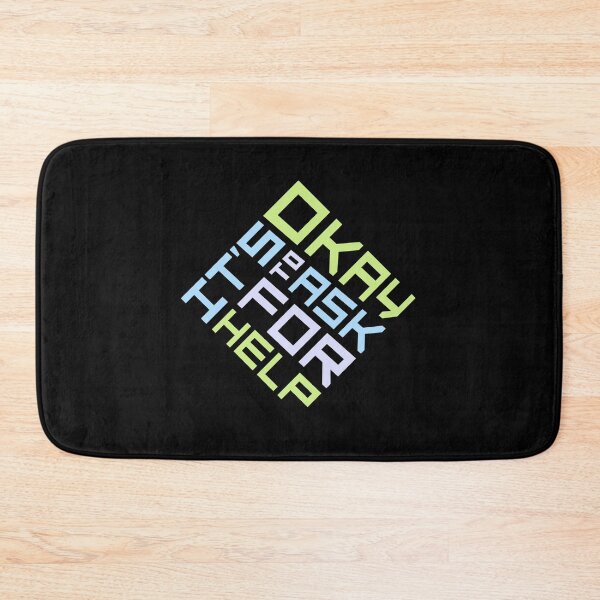 Item preview, It's Okay To Ask For Help Mental Health Quote Logo designed and sold by shirt-o-mat.
