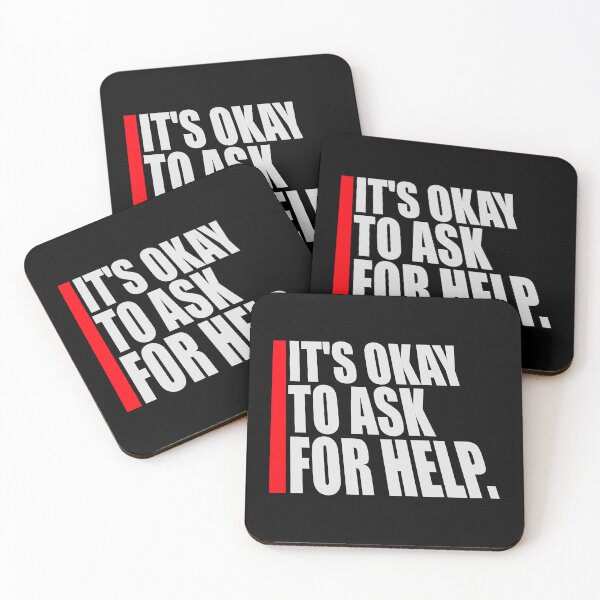 Item preview, It's Okay To Ask For Help Mental Health Quote Logo designed and sold by shirt-o-mat.