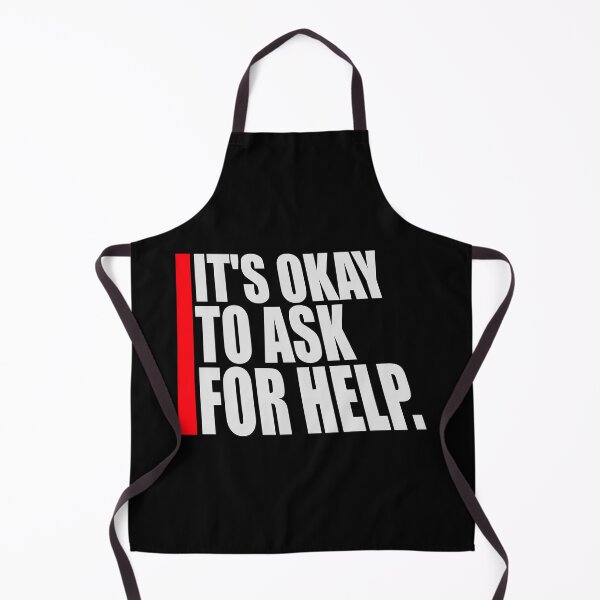 Item preview, It's Okay To Ask For Help Mental Health Quote Logo designed and sold by shirt-o-mat.