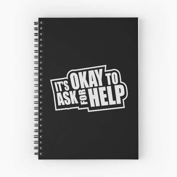 Item preview, It's Okay To Ask For Help Mental Health Quote Logo designed and sold by shirt-o-mat.