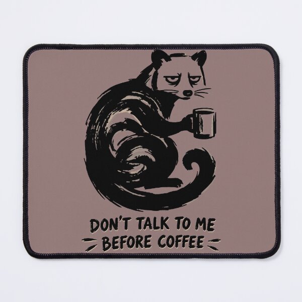Item preview, Don’t Talk to Me Before Coffee – Funny Grumpy Cat designed and sold by RitaRuni1992.