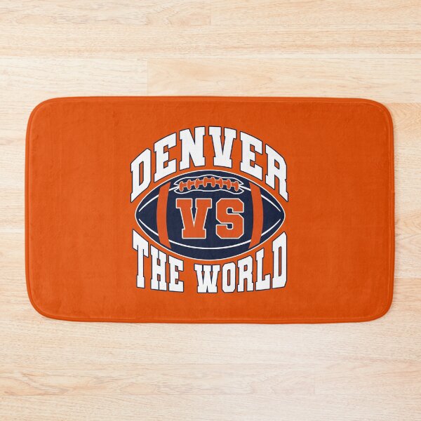 Item preview, Denver vs The World - Denver Football designed and sold by MASMUS27.