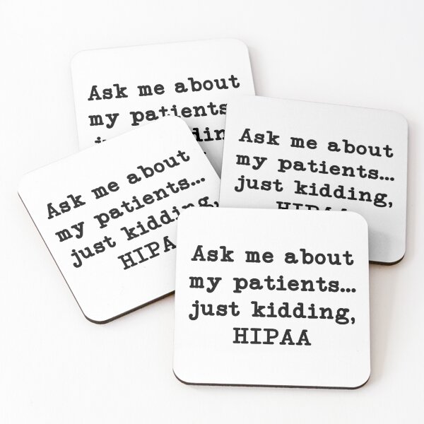 Item preview, Ask Me About My Patients Just Kidding, HIPAA, Funny Nurse designed and sold by CloudyPress.