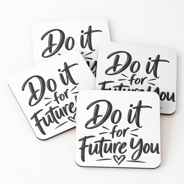 Item preview, Do It for Future You – Motivational Quote designed and sold by TinyWeird.