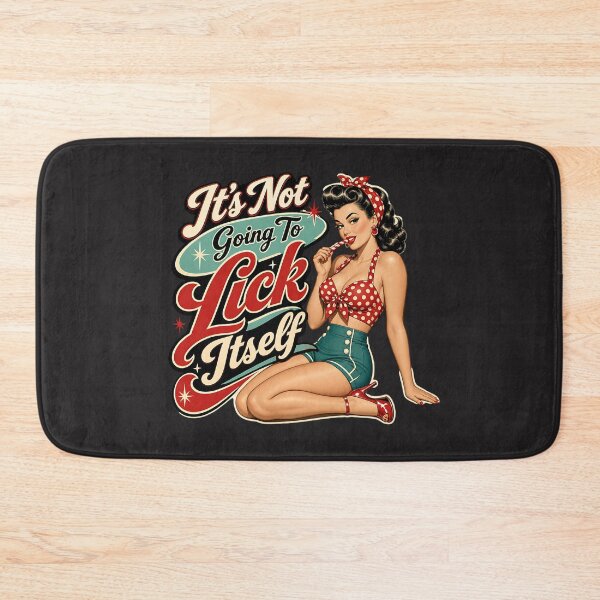 Item preview, It's Not Going To Lick Itself designed and sold by BestCoolStuff.
