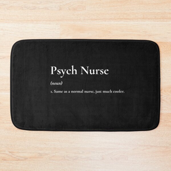 Item preview, Psych Nurse designed and sold by piercedgirl13.