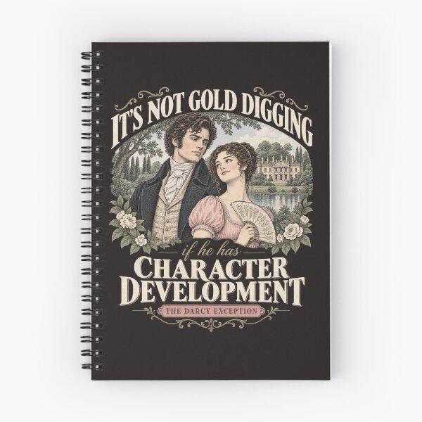 Item preview, It’s Not Gold Digging If He Has Character Development – The Darcy Exception designed and sold by kindprints.
