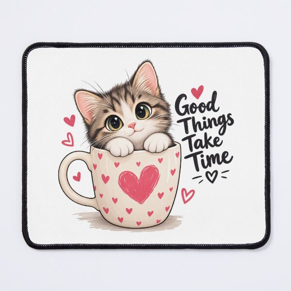 Item preview, Cute Cat Coffee Good Things Take Time designed and sold by saly55887.
