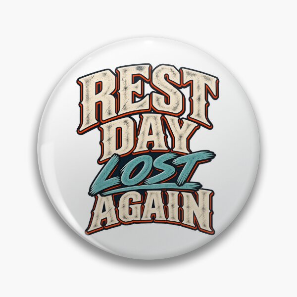 Item preview, Best Day Lost Again Gaming Humor designed and sold by FZ Studio .