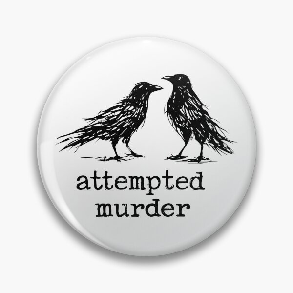 Item preview, Attempted Murder Crows — Funny Gothic Bird Pun Design designed and sold by Krasnovaovaova.