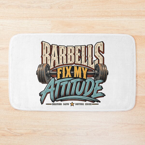 Item preview, Barbells Fix My Attitude Gym Humor designed and sold by FZ Studio .