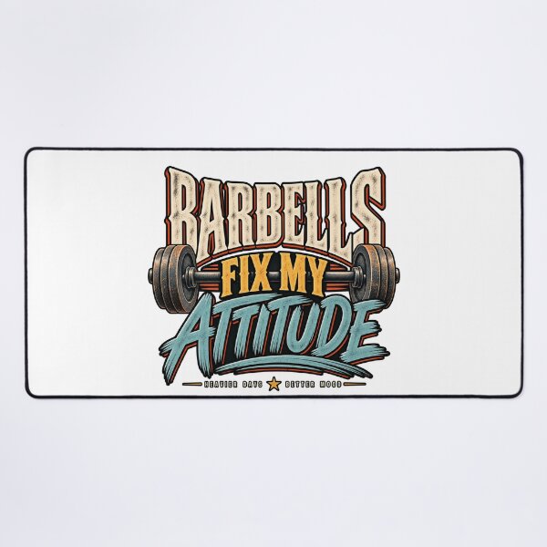 Item preview, Barbells Fix My Attitude Gym Humor designed and sold by FZ Studio .