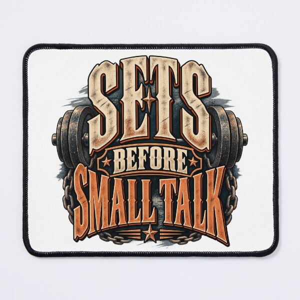 Item preview, Sets Before Small Talk Gym Humor designed and sold by FZ Studio .