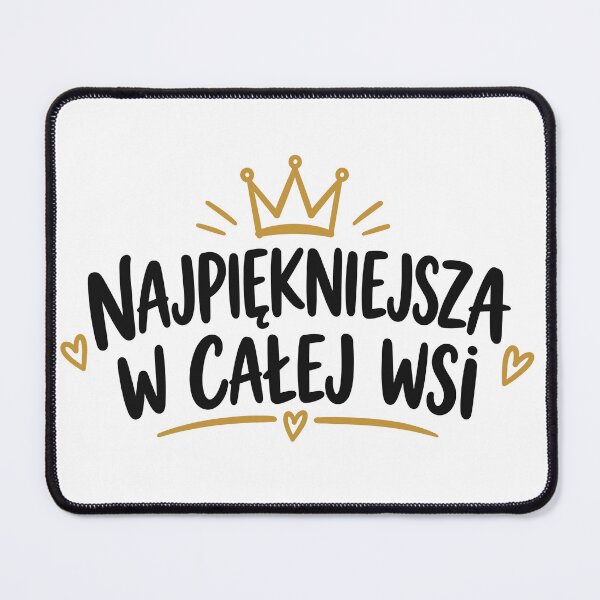 Item preview, Najpiękniejsza W Całej Wsi designed and sold by PRINTIONAL.
