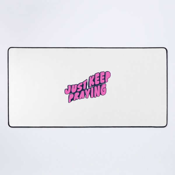 Item preview, JUST KEEP PRAYING designed and sold by Keren.urcia.