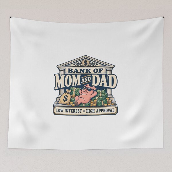 Item preview, Bank of Mom and Dad designed and sold by anesthesiabrain.