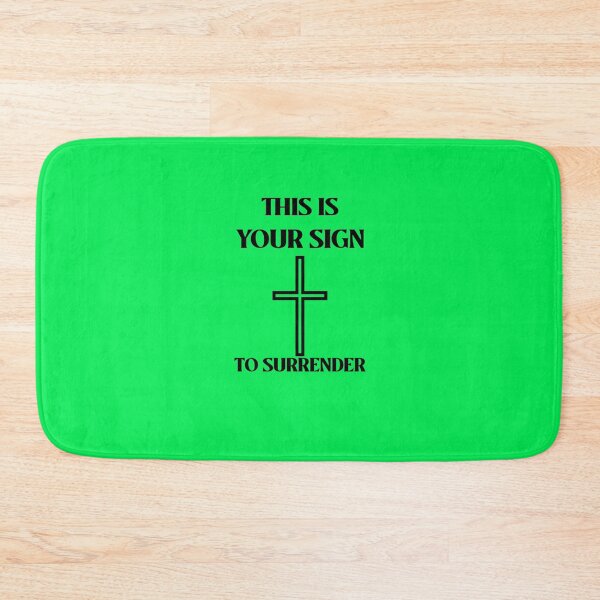 Item preview, THIS IS YOUR SIGN... TO SURRENDER CHRISTIAN APPAREL designed and sold by VFamdesigns.