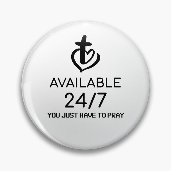 Item preview, GOD'S AVAILABLE 24/7...YOU JUST HAVE TO PRAY CHRISTIAN APPAREL designed and sold by VFamdesigns.