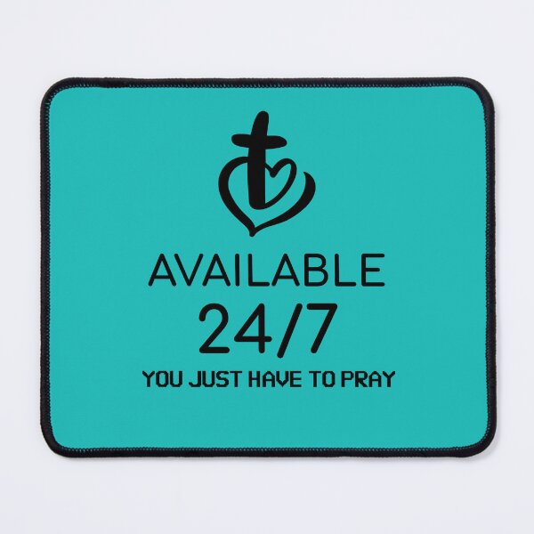 Item preview, GOD'S AVAILABLE 24/7...YOU JUST HAVE TO PRAY CHRISTIAN APPAREL designed and sold by VFamdesigns.