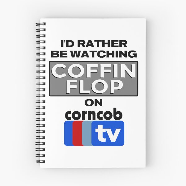 Item preview, I'd Rather Be Watching Coffin Flop On Corncob TV designed and sold by darklordpug.