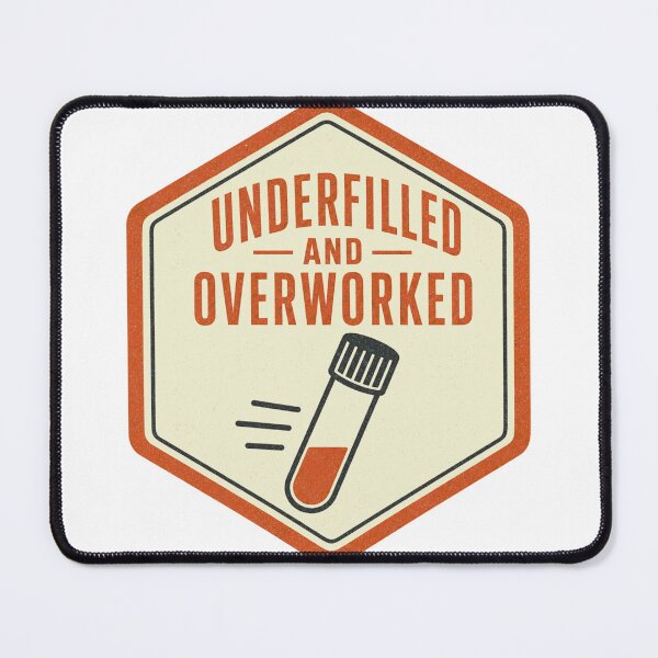 Item preview, Underfilled And Overworked Labor Humor Hexagon designed and sold by BoosterShop.