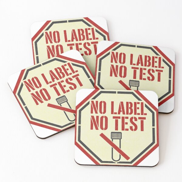 Item preview, No Label No Test Lab Rule Octagon Sign designed and sold by BoosterShop.