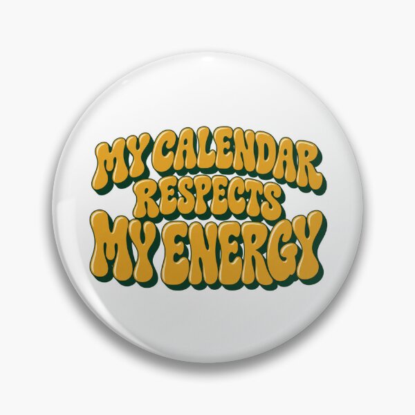 Item preview, My Calendar Respects My Energy Retro Lettering designed and sold by Bikivuno.