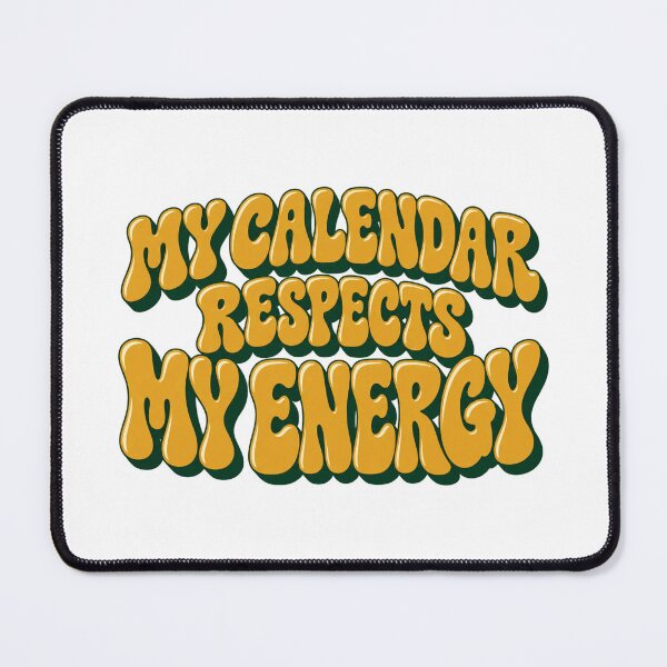 Item preview, My Calendar Respects My Energy Retro Lettering designed and sold by Bikivuno.