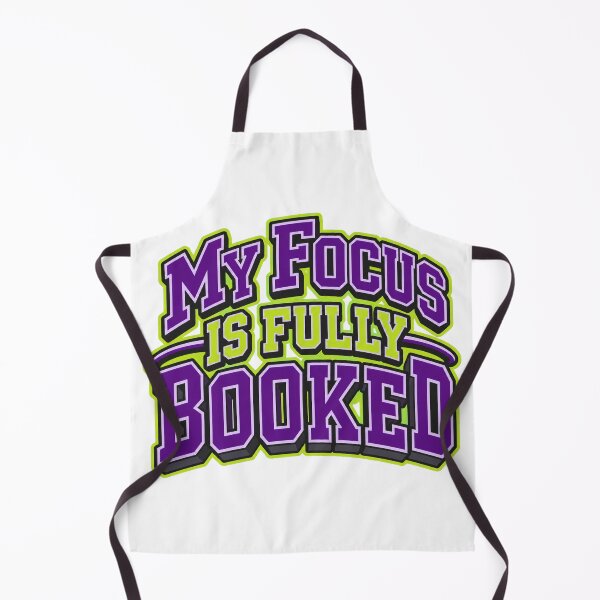 Item preview, My Focus Is Fully Booked Bold Varsity Type Art designed and sold by Bikivuno.