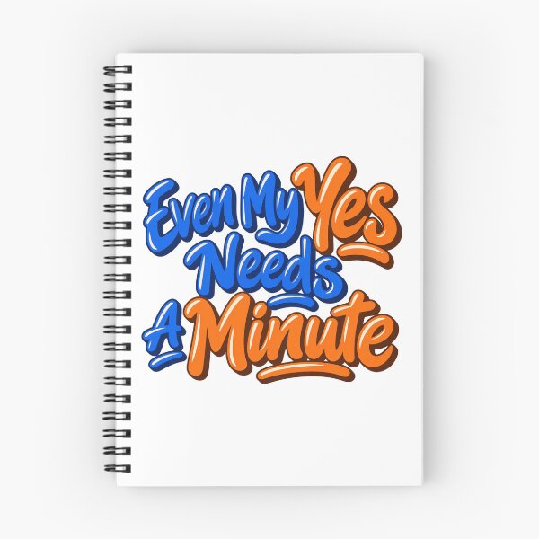 Item preview, Even My Yes Needs a Minute Colorful Brush Type designed and sold by Bikivuno.