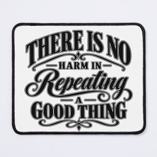 Item preview, Worth Repeating designed and sold by Quote Gallery.